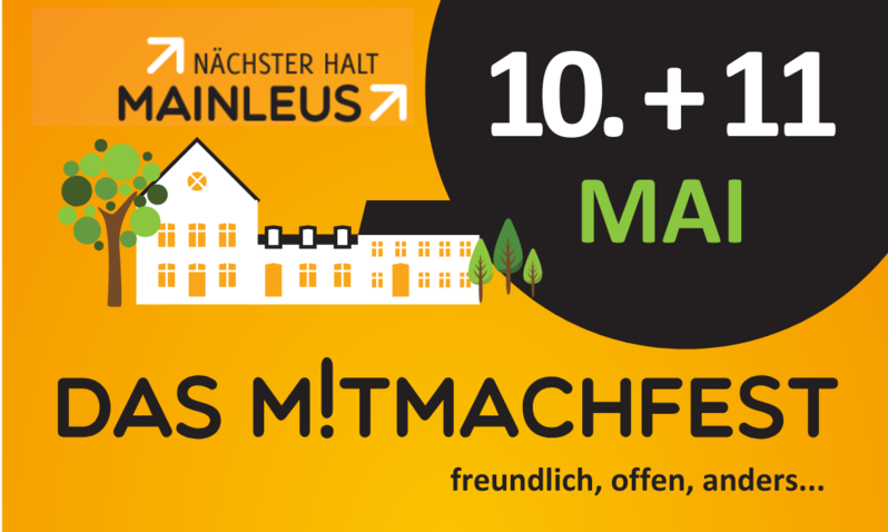 Das M!tmachfest ''NÄCHSTER HALT MAINLEUS'' findet auch 2025 wieder statt und lädt herzlich auf's Gelände am Bahnhof ein - ein Mitmachspaß für die ganze Familie!