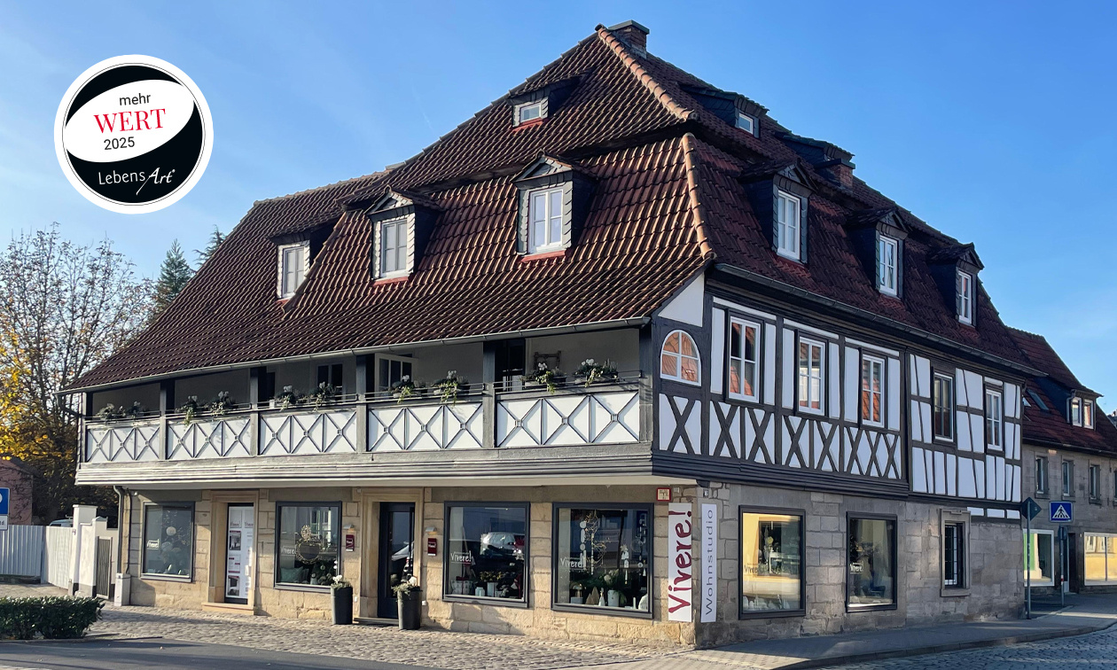 Erleben Sie die Vielfalt des Vivere!-Sortiments in der Ausstellung in Kronach.