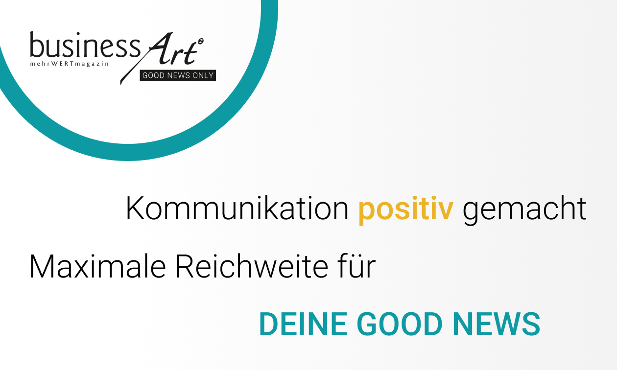 Maximale Reichweite für DEINE GOOD NEWS