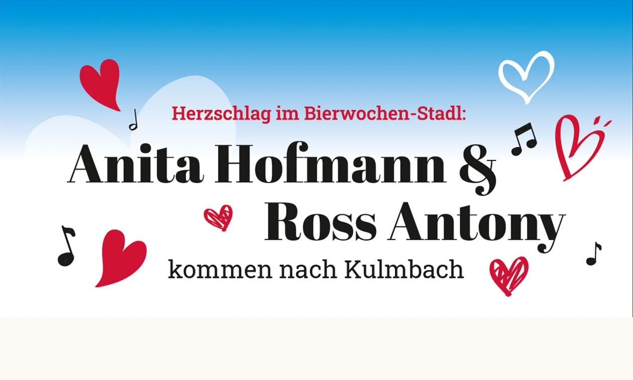 Auftritt der beiden Schlagerstars am Dienstag, 28. Juli, dem "Tag der Generationen" auf der Kulmbacher Bierwoche.