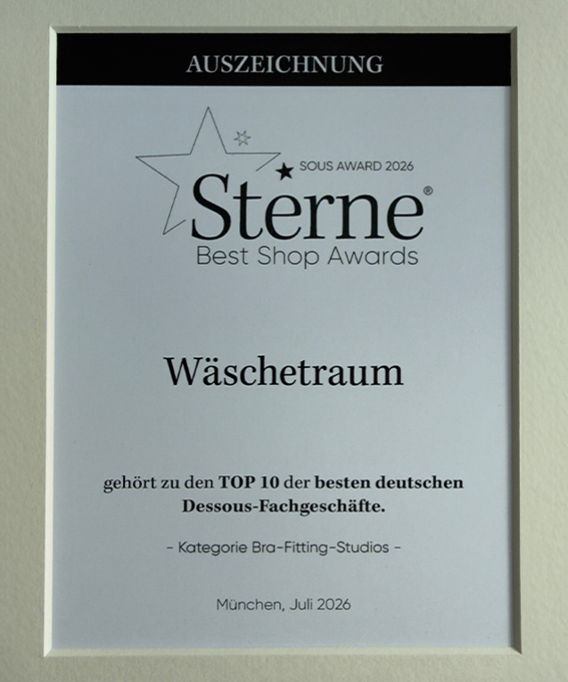 Die Urkunde bestätigt die Auszeichnung des Wäschetraums als eines der zehn besten deutschen Dessous-Fachgeschäfte in der Kategorie „Bra-Fitting-Studios“.