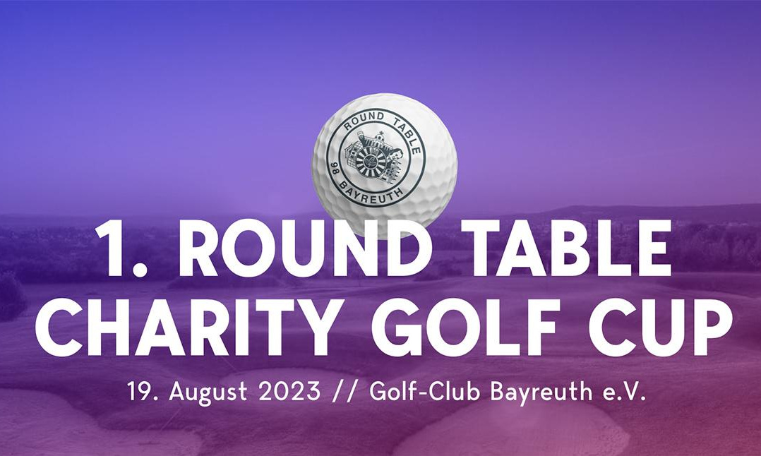 Der 1. Round Table Charity Golf Cup findet am 19. August 2023 im Golf-Club Bayreuth e. V. statt.