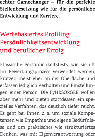 echter Gamechanger – f r die perfekte Stellenbesetzung wie f r die pers nliche Entwicklung und Karriere. Wertebasiert...