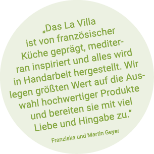  „Das La Villa ist von franz sischer K che gepr gt, mediterran inspiriert und alles wird in Handarbeit hergestellt. W...