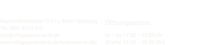  Geyersw rthstra e 15 21a, 96047 Bamberg Tel. 0951 9174 516 info@villageyerswoerth.de www.villageyerswoerth.de/brasse...