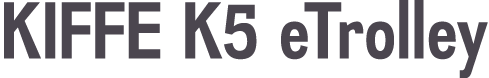 KIFFE K5 eTrolley